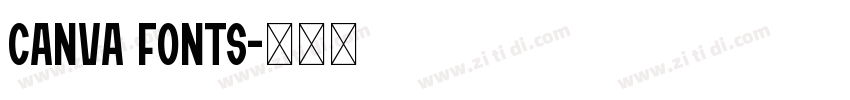 Canva Fonts字体转换